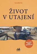 Život v utajení: Příběh agentky CIA - Kniha