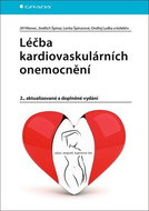 Léčba kardiovaskulárních onemocnění: 2., aktualizované a doplněné vydání - Kniha