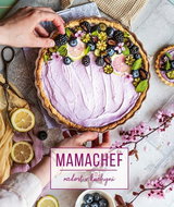 Mamachef Radost v kuchyni - Kniha
