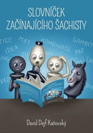 Slovníček začínajícího šachisty - Kniha