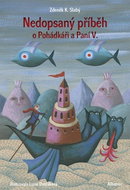 Nedopsaný příběh o Pohádkáři a Paní V. - Kniha