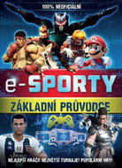 E-sporty Základní průvodce: 100% neoficiální - Kniha