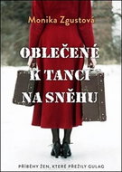 Oblečené k tanci na sněhu - Kniha