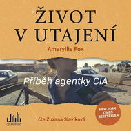 Život v utajení: Příběh agentky CIA - Audiokniha na CD