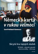 Německá karta v rukou velmocí: Skrytá hra tajných služeb - Kniha