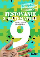 Testovanie 9 z matematiky Testy pre 9. ročník základnej školy - Kniha