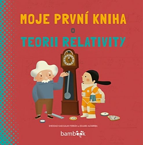 Moje první kniha o teorii relativity - Kniha - Main image