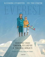 Everest Pozoruhodný příběh Edmunda Hillaryho a Tenzinga Norgaye - Kniha