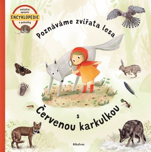Poznáváme zvířata lesa s Červenou karkulkou - Kniha - Main image
