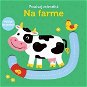 Posúvaj zvieratká  Na farme - Kniha