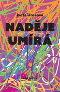 Naděje umírá - Kniha