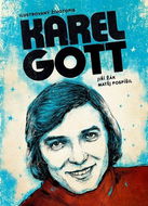 Karel Gott Ilustrovaný životopis - Kniha