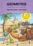 Geometrie pro 3. ročník Pracovní sešit: Matýskova matematika - Kniha
