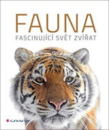 Fauna: Fascinující svět zvířat - Kniha