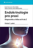 Endokrinologie pro praxi: Diagnostika a léčba od A do Z - Kniha