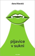Pijavice v sukni - Kniha