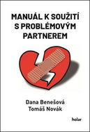 Manuál k soužití s problémovým partnerem - Kniha