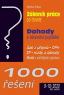 1000 řešení 9-10/2020: Zákoník práce po novele, Dohody a zdravotní pojištění - Kniha