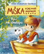 Miška a jej malí pacienti 5: Výlet na chalupu - Kniha