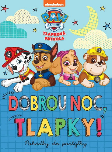 Tlapková patrola: Dobrou noc, tlapky! - Kniha - Main image