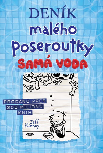 Deník malého poseroutky 15: Samá voda - Kniha - Hlavní obrázek