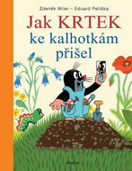 Jak Krtek ke kalhotkám přišel - Kniha