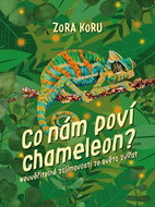 Co nám poví chameleon - Kniha