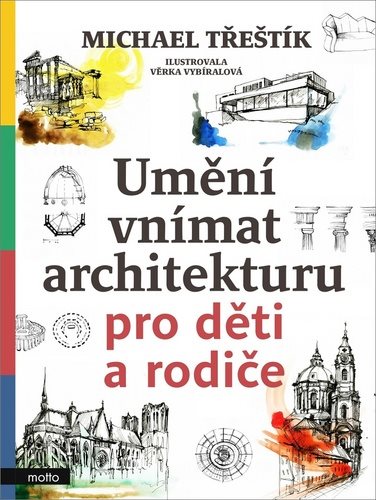 Umění vnímat architekturu pro děti a rodiče - Kniha - Main image