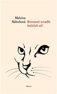 Bronzové zrcadlo kočičích očí - Kniha