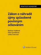 Zákon o náhradě újmy způsobené povinným očkováním - Kniha