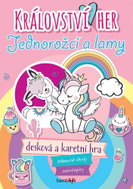 Království her Jednorožci a lamy: Zábavné úkoly, samolepky, desková a karetní hra - Kniha