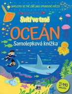 Samolepková knížka Oceán: Svítí ve tmě - Kniha