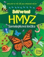 Kniha Samolepková knížka Hmyz: Svítí ve tmě - Kniha