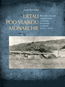 Lietali pod vlajkou monarchie: Rakúsko-uhorskí vojenskí letci z územia Slovenska v rokoch 1914 - 191 - Kniha