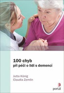 100 chyb při péči o lidi s demencí - Kniha