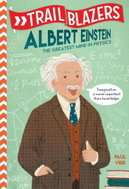 Trailblazers: Albert Einstein: The Greatest Mind in Physics - Kniha