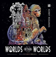Worlds Within Worlds: Colour New Realms - Kniha