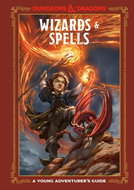 Wizards & Spells (Dungeons & Dragons): A Young Adventurer's Guide - Kniha