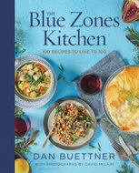 The Blue Zones Kitchen: 100 Recipes to Live to 100 - Kniha