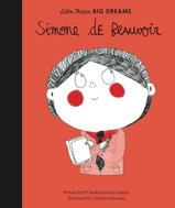 Little People, Big Dreams: Simone de Beauvoir - Kniha