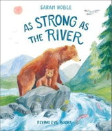 As Strong as the River - Kniha
