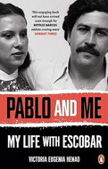 Pablo and Me: My life with Escobar - Kniha