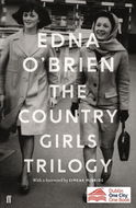 The Country Girls Trilogy: The Country Girls, The Lonely Girl, Girls in their Married Bliss - Kniha
