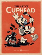 The Art of Cuphead - Kniha