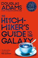 The Hitchhiker's Guide to the Galaxy: Volume One in the Trilogy of Five - Kniha