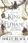 How the King of Elfhame Learned to Hate Stories - Kniha