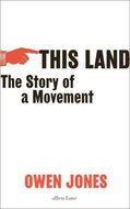 This Land: The Story of a Movement - Kniha