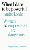 When I Dare to Be Powerful - Kniha