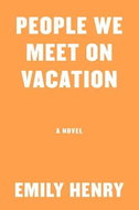 People We Meet On Vacation - Kniha