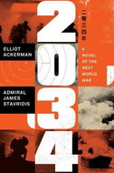 2034: A Novel of the Next World War - Kniha